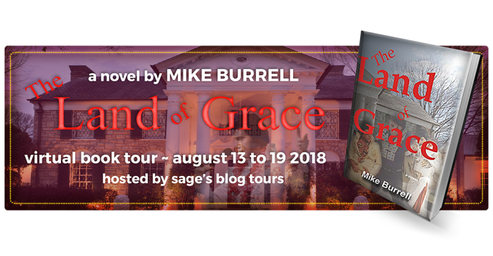 BLOG TOUR | The Land of Grace – Mike Burrell