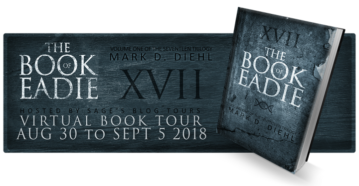 BLOG TOUR | The Book of Eadie – Mark D. Diehl