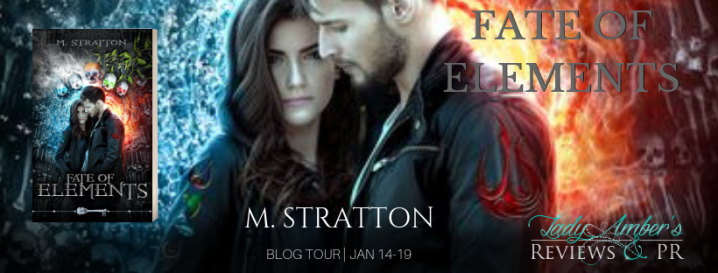 BLOG TOUR | Fate of Elements – M. Stratton