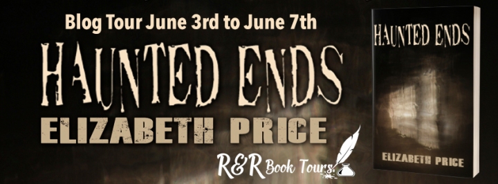 BLOG TOUR | Haunted Ends – Elizabeth Price