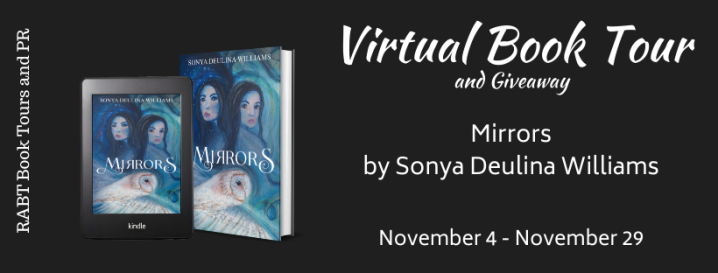 #BLOGTOUR | Mirrors – Sonya Deulina Williams @AuthSDWilliams @RABTBookTours #amreading #bookblogger #bookworm #bookreview #giveaway #ScienceFiction #Thriller #Mystery #SciFi
