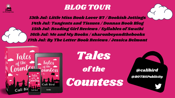 #BLOGTOUR | Tales of the Countess – Cali Bird @calibird @BOTBSPublicity #amreading #bookblogger #bookpromo #bookreview