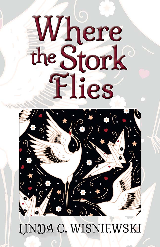 #BOOKBLITZ | Where the Stork Flies – Linda C. Wisniewski @lindawis @@shalini_g26 #amreading #bookblogger #bookpromo
