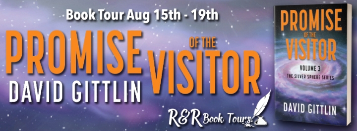 #BOOKTOUR | Promise of the Visitor – David Gittlin @DavidGittlin @rrbooktours1 #RRBookTours #SciFi #bookreview